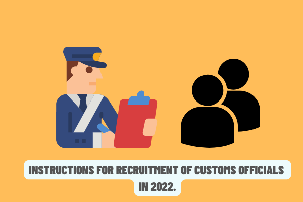 Target and number of recruited customs officials in 2022